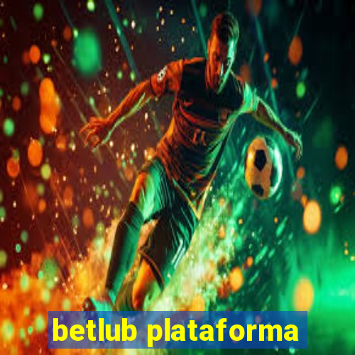 betlub plataforma